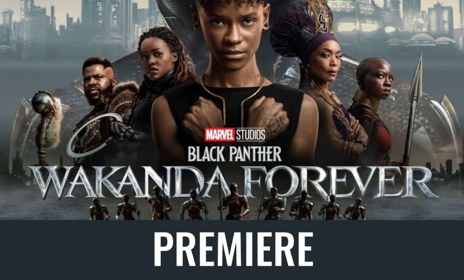 Black Panther Wakanda Forever Full Movie Premiere (WATCH)