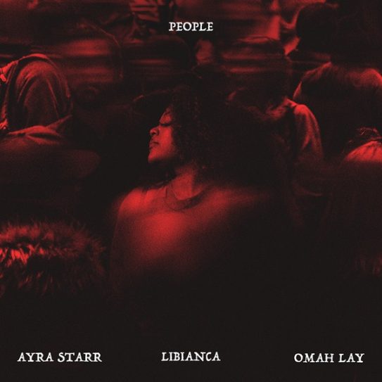 Libianca Features Ayra Starr, Omah Lay On ‘People’ Remix (Listen)