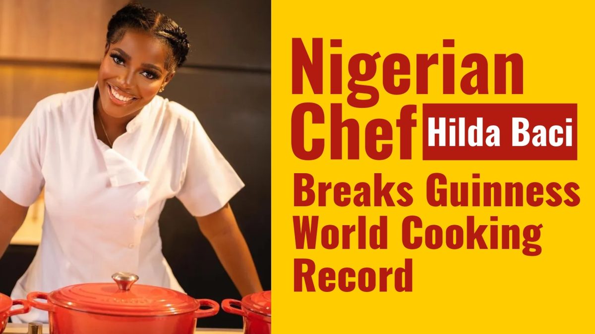 Nigerian Chef, Hilda Baci Breaks Guinness World Cooking Record (WATCH VIDEO)
